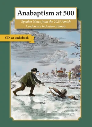 Anabaptism at 500 Physical CD Audiobook